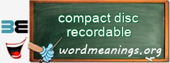 WordMeaning blackboard for compact disc recordable